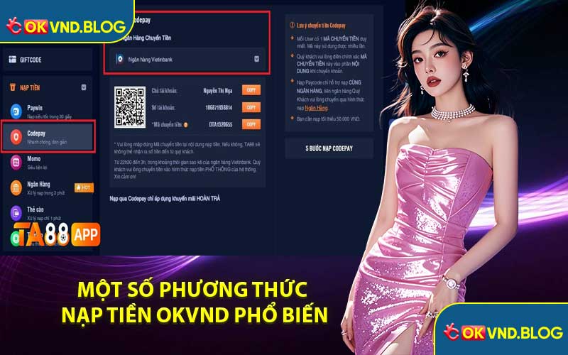 Một Số Phương Thức Nạp Tiền OKVND Phổ Biến