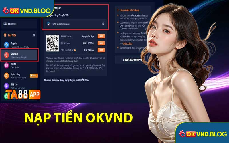 Nạp Tiền OKVND – Cách Giao Dịch Nhanh Gọn Trong Năm #2025